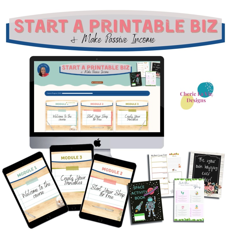 Start a Printable Biz & Make Passive Income Course